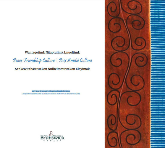 2017 New Brunswick Aboriginal Art Exhibition